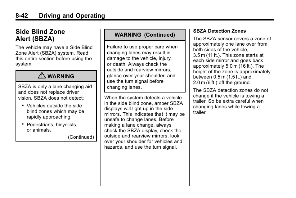 Side blind zone alert (sbza), Side blind zone, Alert (sbza) -42 | 42 driving and operating | Buick 2010 Lacrosse User Manual | Page 262 / 418