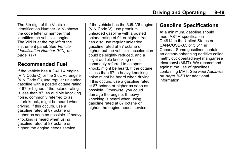 Recommended fuel, Gasoline specifications, Recommended fuel -49 gasoline specifications -49 | Buick 2010 Lacrosse User Manual | Page 269 / 418