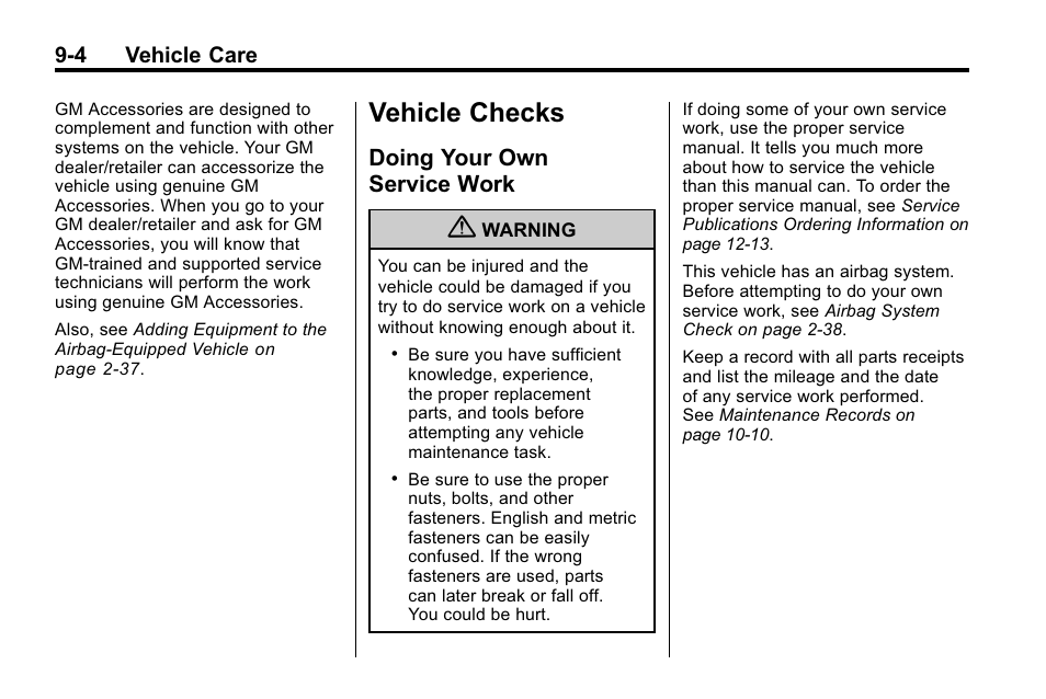 Vehicle checks, Doing your own service work, Vehicle checks -4 | Vehicle data -2, Doing your own, Service work -4 | Buick 2010 Lacrosse User Manual | Page 284 / 418