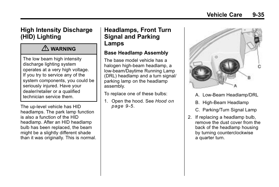 High intensity discharge (hid) lighting, Headlamps, front turn signal and parking lamps, Intensity discharge (hid) | Lighting -35, Headlamps, front turn signal, Parking lamps -35 | Buick 2010 Lacrosse User Manual | Page 315 / 418