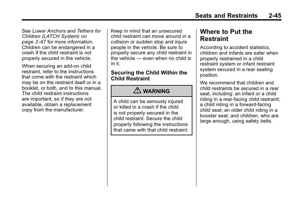 Where to put the restraint, Where to put the restraint -45 | Buick 2010 Lacrosse User Manual | Page 71 / 418