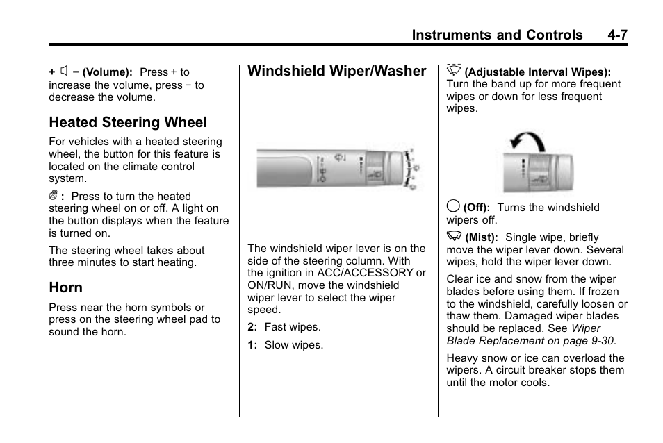 Heated steering wheel, Horn, Windshield wiper/washer | Windshield wiper/washer on | Buick 2010 Lacrosse User Manual | Page 93 / 418