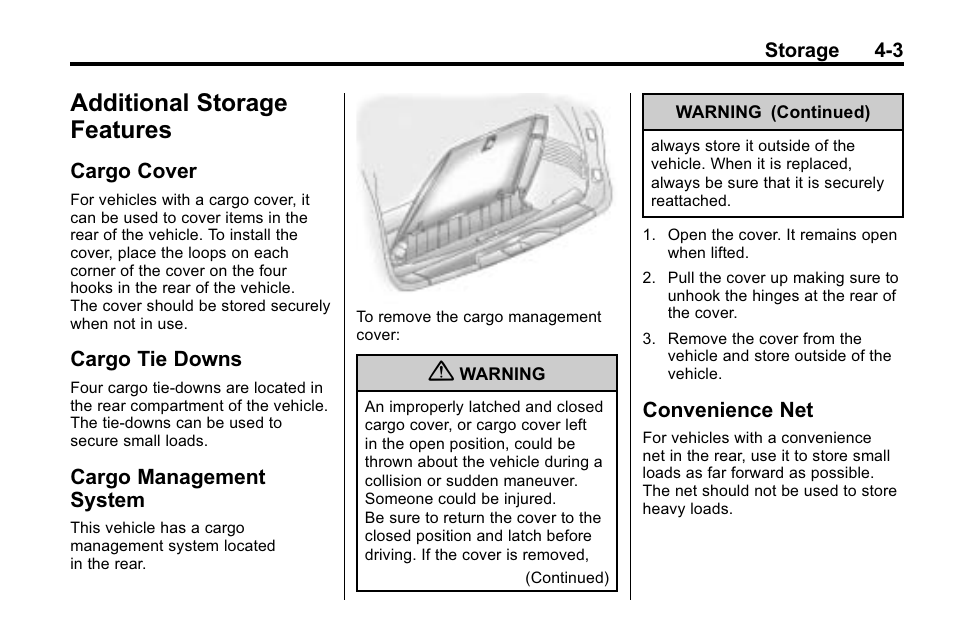 Additional storage features, Cargo cover, Cargo tie downs | Cargo management system, Convenience net | Buick 2010 Enclave User Manual | Page 117 / 440
