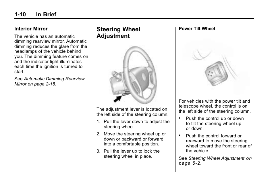 Steering wheel adjustment, Steering wheel, Adjustment -10 | 10 in brief | Buick 2010 Enclave User Manual | Page 16 / 440