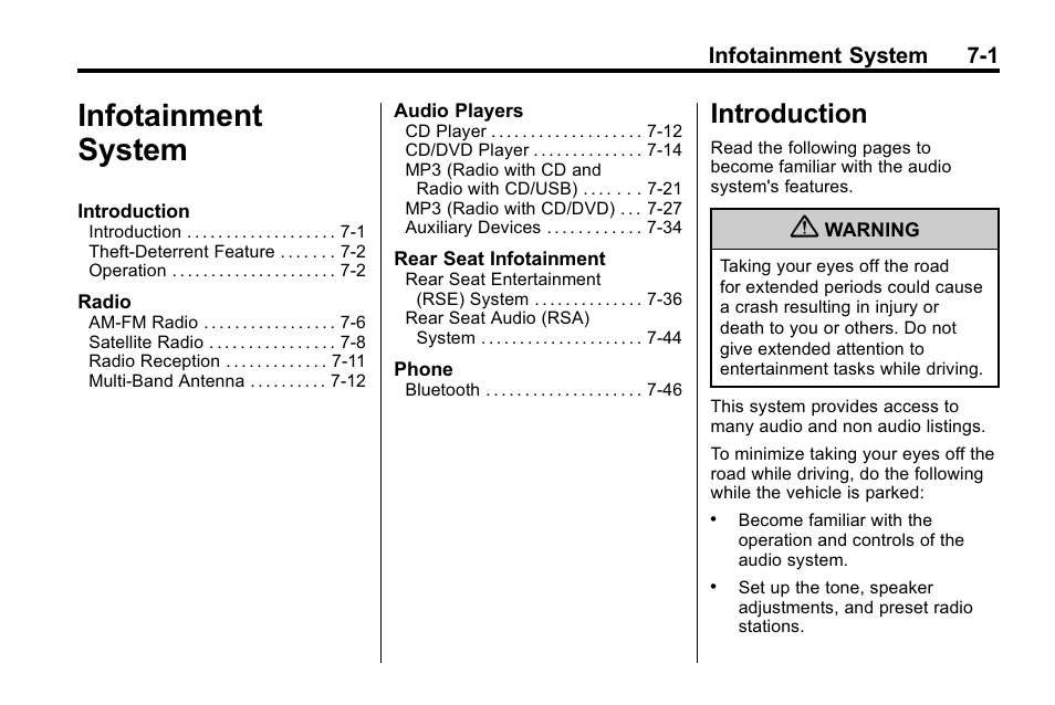 Infotainment system, Introduction, Vehicle checks | Buick 2010 Enclave User Manual | Page 179 / 440