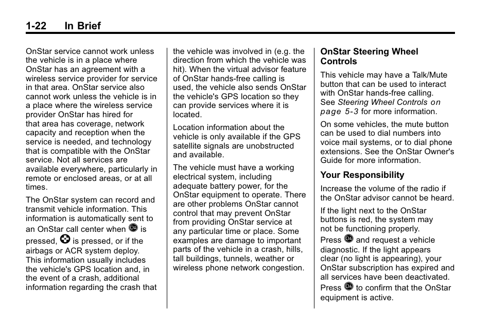 22 in brief | Buick 2010 Enclave User Manual | Page 28 / 440