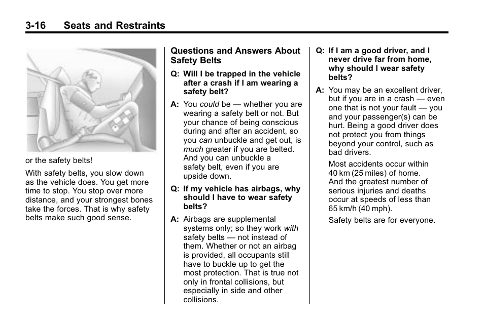 16 seats and restraints | Buick 2010 Enclave User Manual | Page 66 / 440