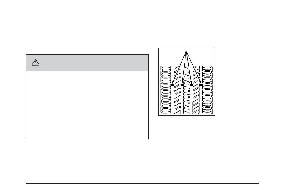 When it is time for new tires, When it is time for new tires -71, Caution | Buick 2009 Lucerne User Manual | Page 355 / 442