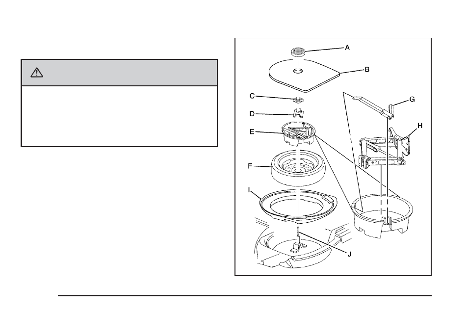 Storing a flat or spare tire and tools, Storing a flat or spare tire and tools -86, Caution | Buick 2009 Lucerne User Manual | Page 370 / 442