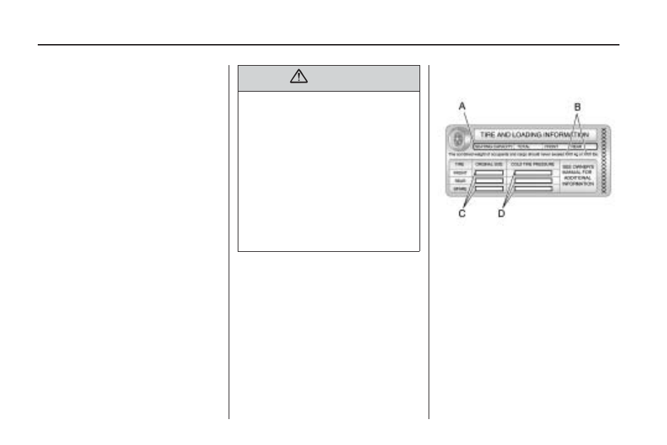 Loading the vehicle, Loading the vehicle -16 | Buick 2009 Enclave User Manual | Page 256 / 410