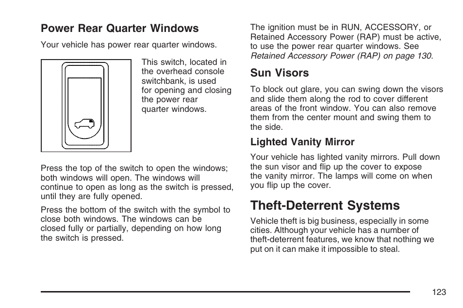 Power rear quarter windows, Sun visors, Theft-deterrent systems | Power rear quarter windows sun visors | Buick 2007 Terraza User Manual | Page 123 / 562