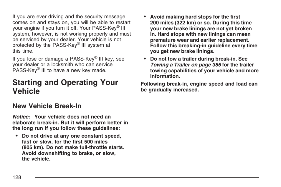 Starting and operating your vehicle, New vehicle break-in | Buick 2007 Terraza User Manual | Page 128 / 562