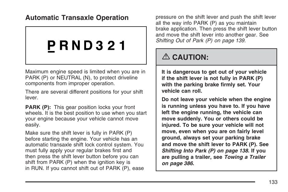 Automatic transaxle operation, Caution | Buick 2007 Terraza User Manual | Page 133 / 562