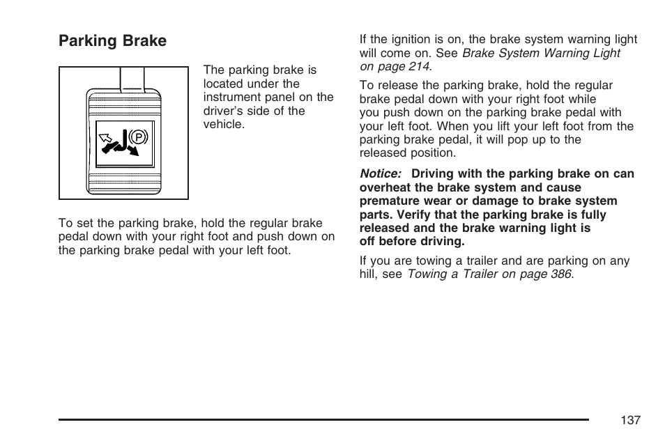 Parking brake | Buick 2007 Terraza User Manual | Page 137 / 562