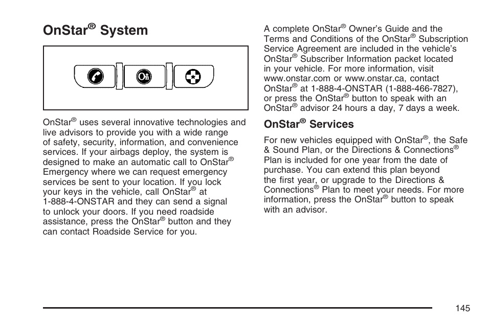 Onstar® system, Onstar, System | Services | Buick 2007 Terraza User Manual | Page 145 / 562