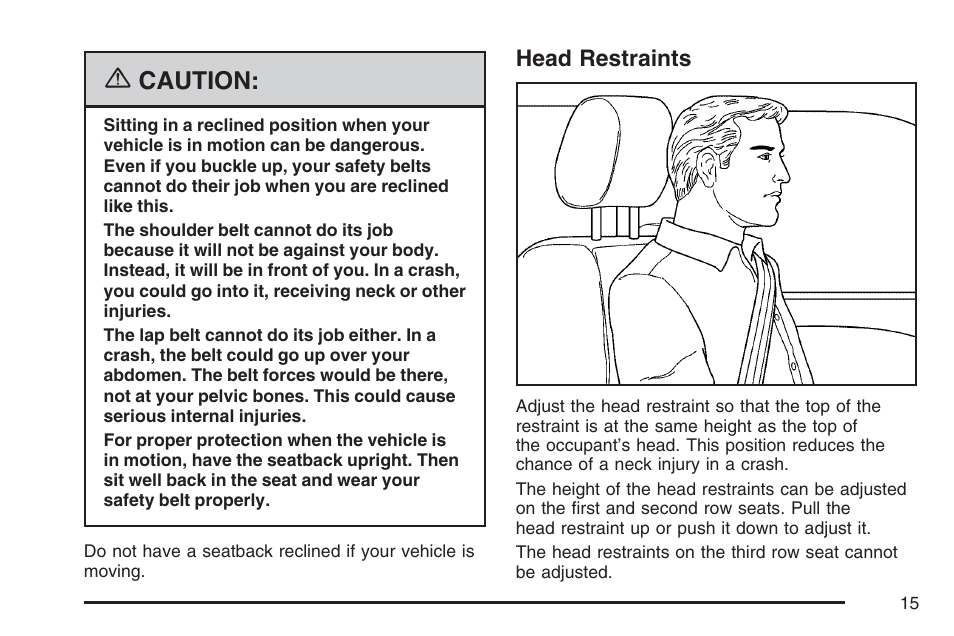 Head restraints, Caution | Buick 2007 Terraza User Manual | Page 15 / 562