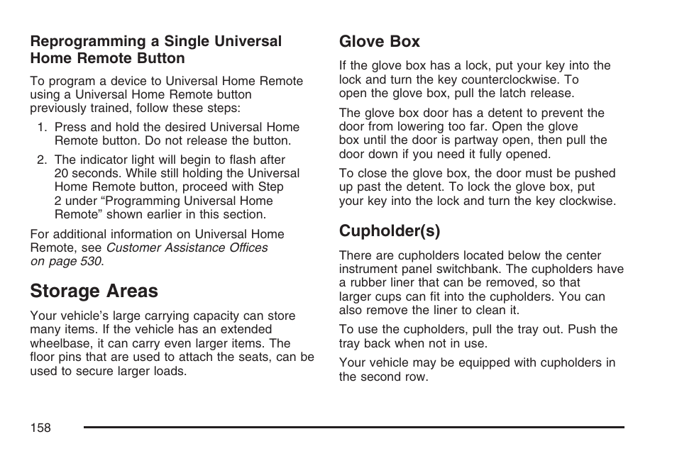 Storage areas, Glove box, Cupholder(s) | Glove box cupholder(s) | Buick 2007 Terraza User Manual | Page 158 / 562