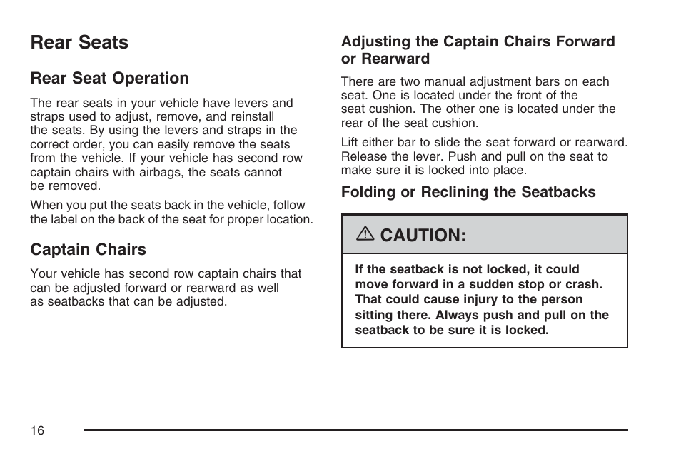 Rear seats, Rear seat operation, Captain chairs | Rear seat operation captain chairs, Caution | Buick 2007 Terraza User Manual | Page 16 / 562