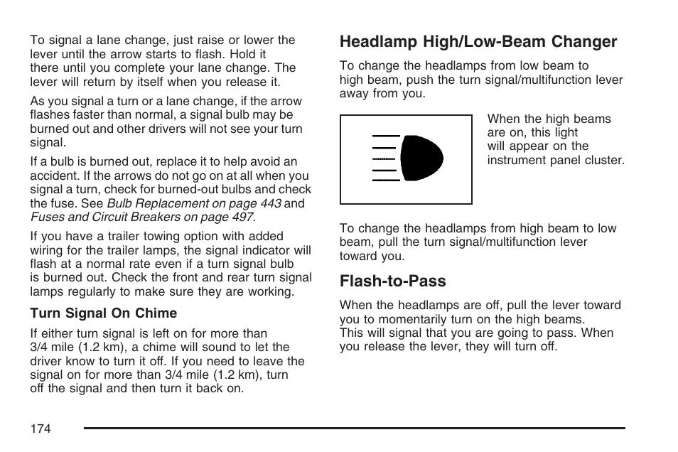 Headlamp high/low-beam changer, Flash-to-pass, Headlamp high/low-beam changer flash-to-pass | Buick 2007 Terraza User Manual | Page 174 / 562
