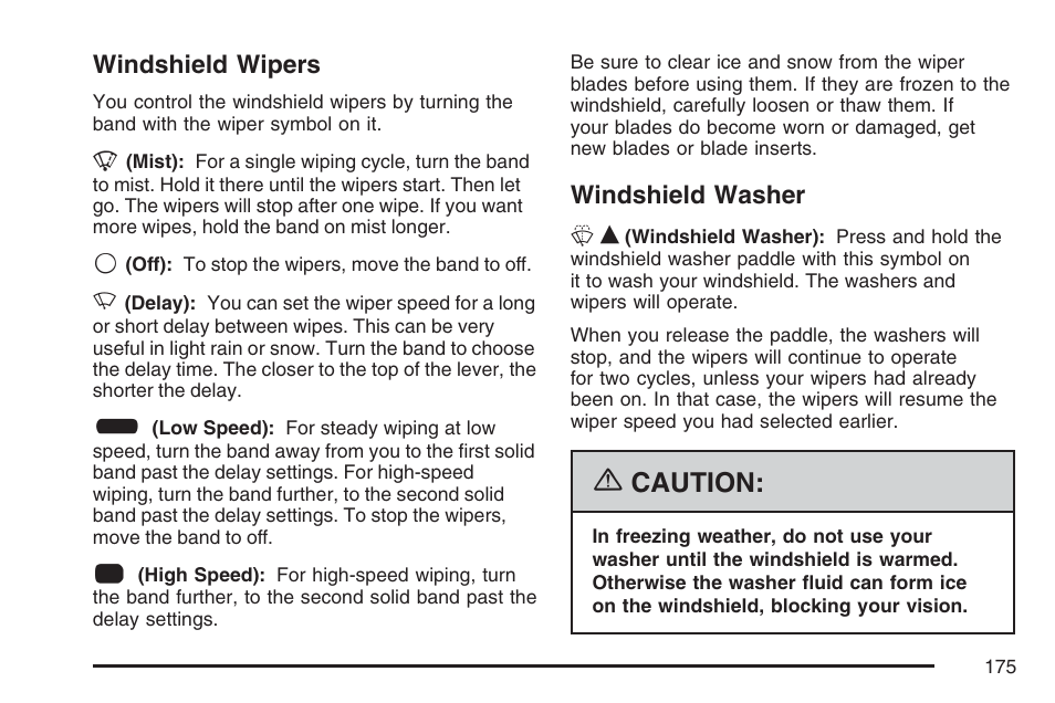 Windshield wipers, Windshield washer, Windshield wipers windshield washer | Windshield, Wipers, Washer, Caution | Buick 2007 Terraza User Manual | Page 175 / 562