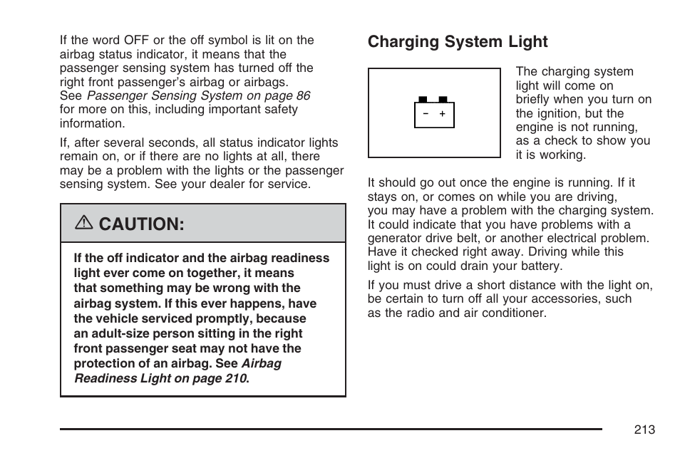 Charging system light, Caution | Buick 2007 Terraza User Manual | Page 213 / 562