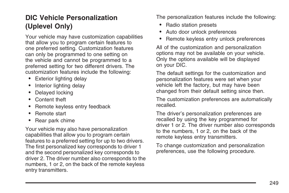 Dic vehicle personalization (uplevel only), Dic vehicle personalization, Uplevel only) | Buick 2007 Terraza User Manual | Page 249 / 562