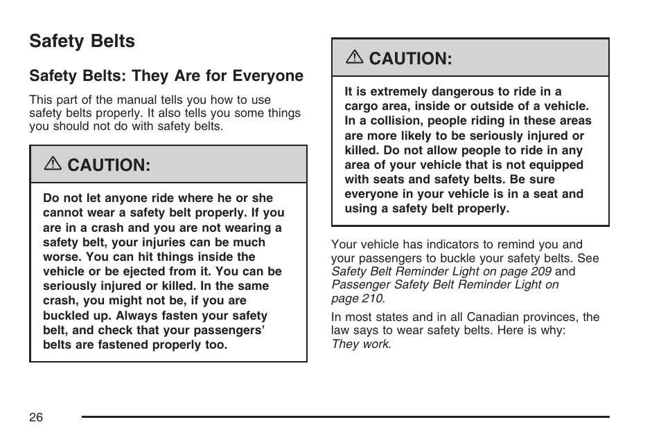 Safety belts, Safety belts: they are for everyone | Buick 2007 Terraza User Manual | Page 26 / 562