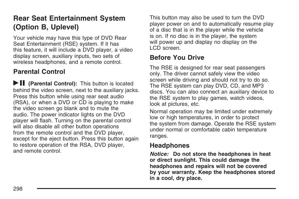 Rear seat entertainment system (option b, uplevel), Rear seat entertainment system, Option b, uplevel) | Buick 2007 Terraza User Manual | Page 298 / 562