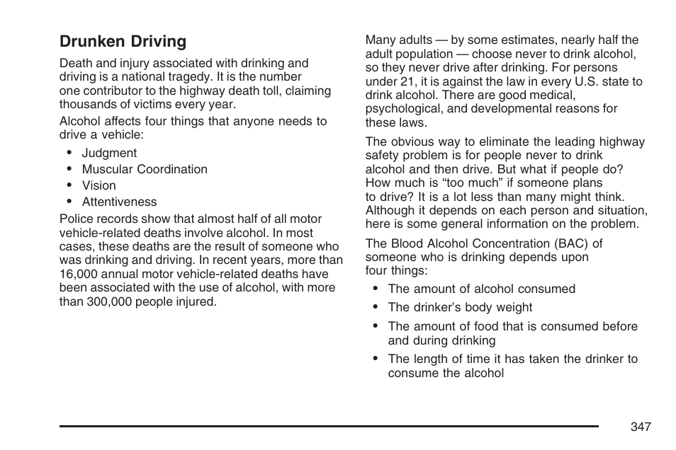 Drunken driving | Buick 2007 Terraza User Manual | Page 347 / 562