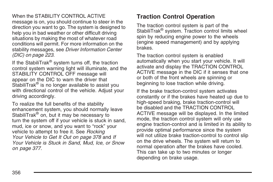 Traction control operation | Buick 2007 Terraza User Manual | Page 356 / 562