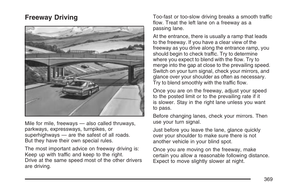 Freeway driving | Buick 2007 Terraza User Manual | Page 369 / 562