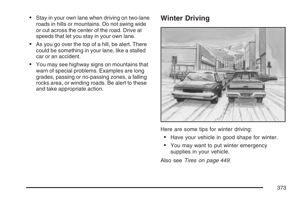 Winter driving | Buick 2007 Terraza User Manual | Page 373 / 562