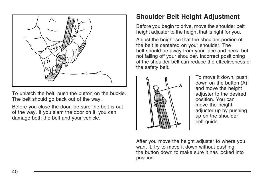 Shoulder belt height adjustment | Buick 2007 Terraza User Manual | Page 40 / 562