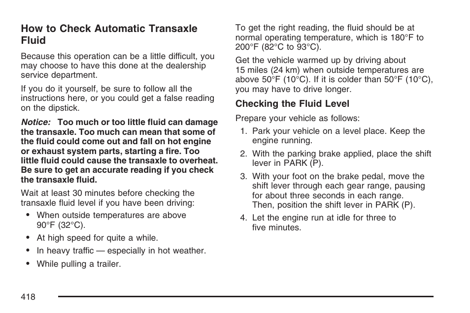 How to check automatic transaxle fluid | Buick 2007 Terraza User Manual | Page 418 / 562