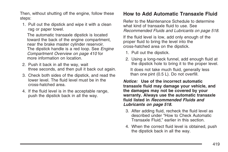 How to add automatic transaxle fluid | Buick 2007 Terraza User Manual | Page 419 / 562