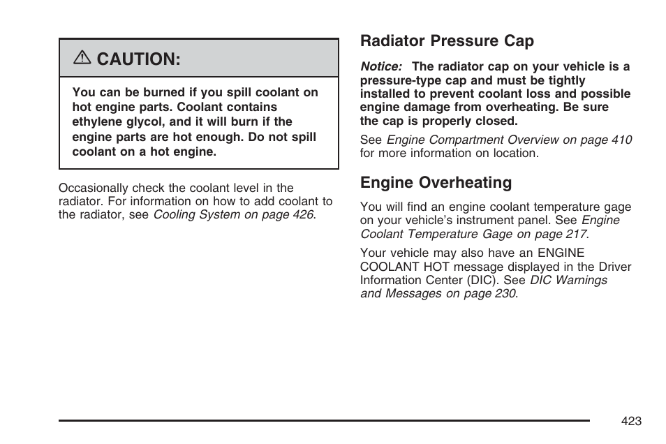 Radiator pressure cap, Engine overheating, Radiator pressure cap engine overheating | Radiator pressure, Caution | Buick 2007 Terraza User Manual | Page 423 / 562