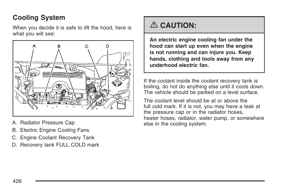 Cooling system, Cooling, System | Caution | Buick 2007 Terraza User Manual | Page 426 / 562