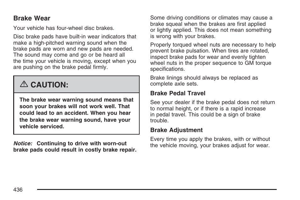 Caution | Buick 2007 Terraza User Manual | Page 436 / 562