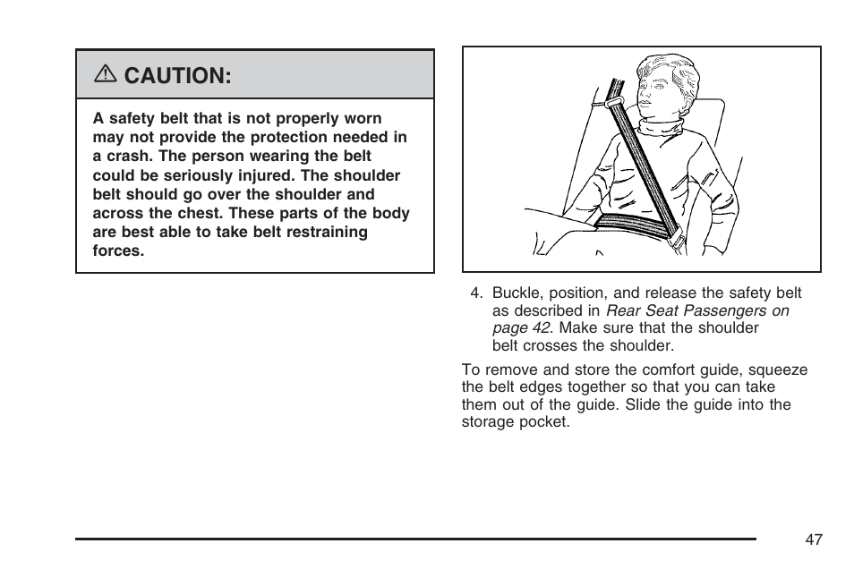 Caution | Buick 2007 Terraza User Manual | Page 47 / 562