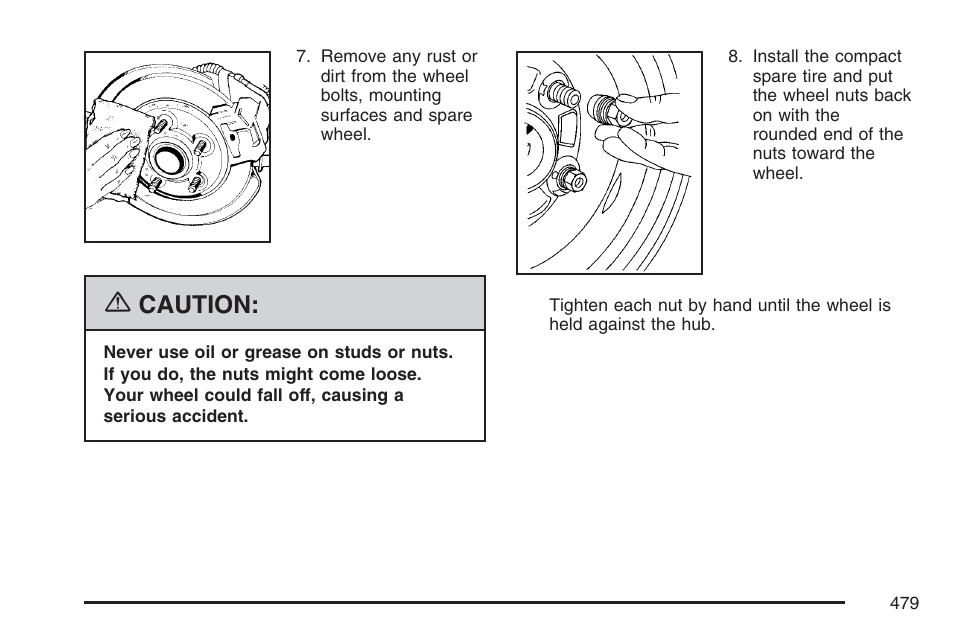 Caution | Buick 2007 Terraza User Manual | Page 479 / 562