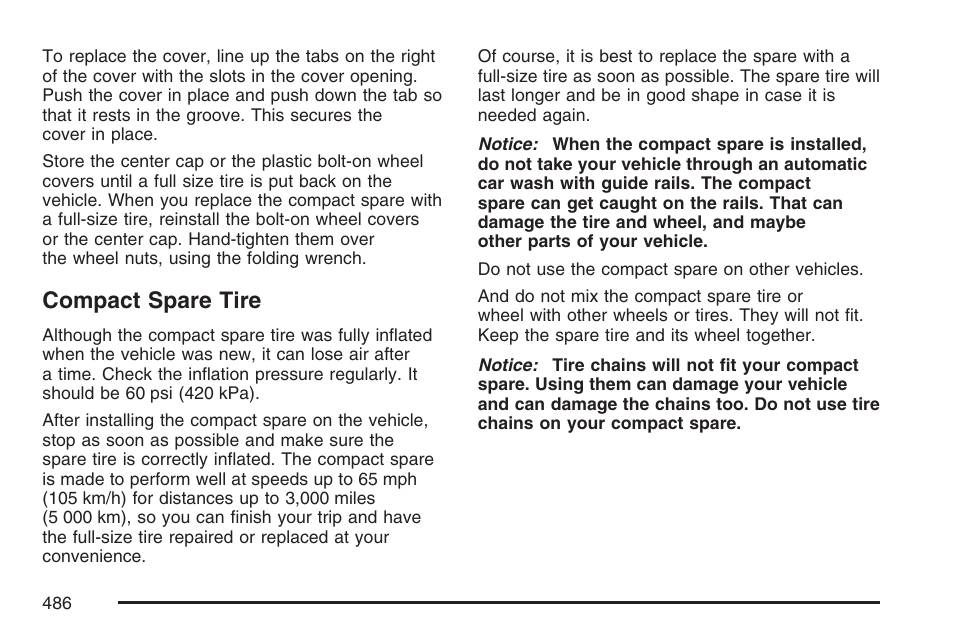 Compact spare tire | Buick 2007 Terraza User Manual | Page 486 / 562