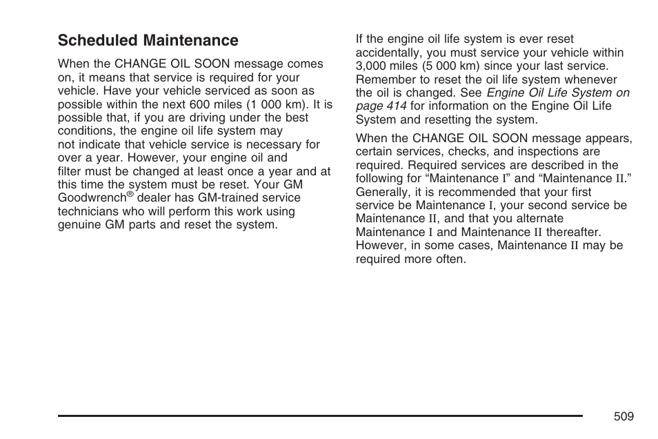 Scheduled maintenance | Buick 2007 Terraza User Manual | Page 509 / 562