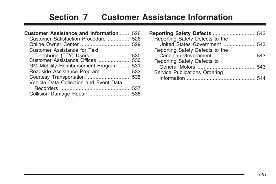 Customer assistance information | Buick 2007 Terraza User Manual | Page 525 / 562