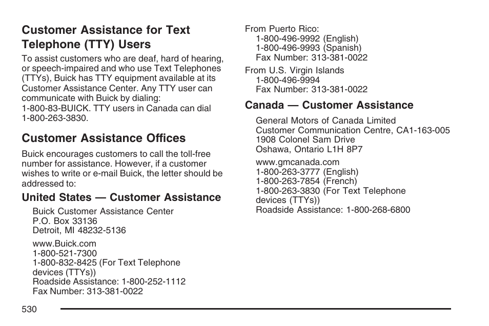 Customer assistance for text telephone (tty) users, Customer assistance offices, Customer assistance for text | Telephone (tty) users | Buick 2007 Terraza User Manual | Page 530 / 562