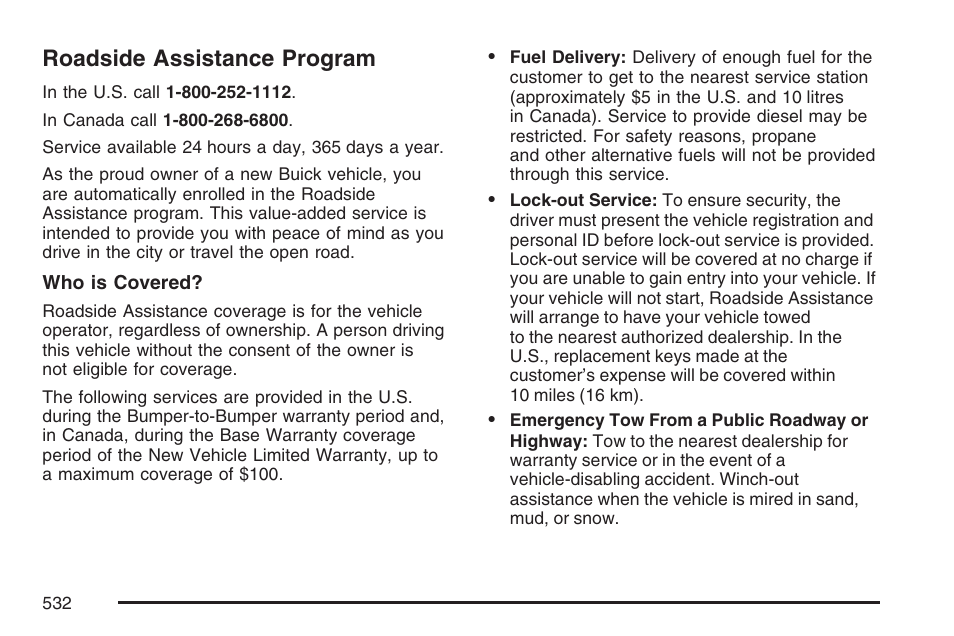 Roadside assistance program | Buick 2007 Terraza User Manual | Page 532 / 562