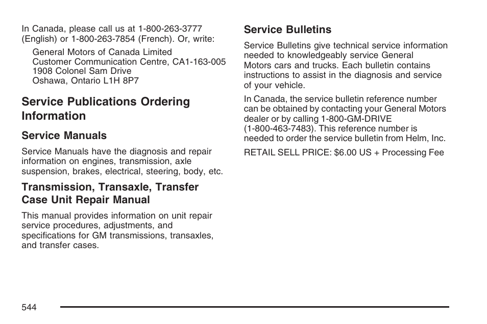 Service publications ordering information, Service publications ordering, Information | Buick 2007 Terraza User Manual | Page 544 / 562