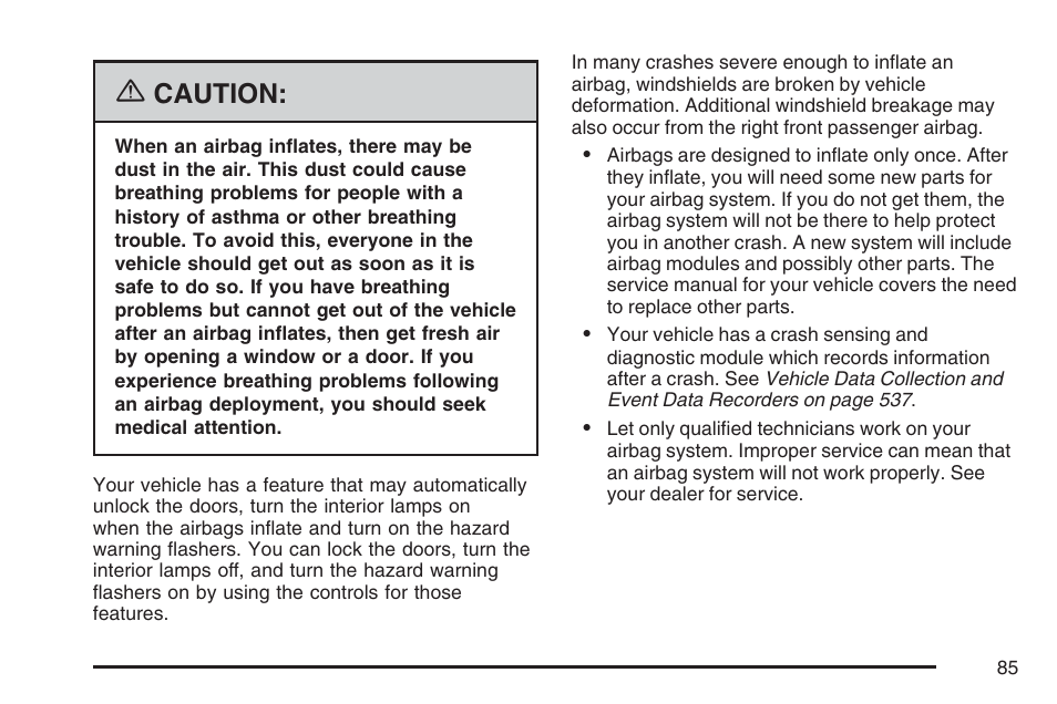 Caution | Buick 2007 Terraza User Manual | Page 85 / 562