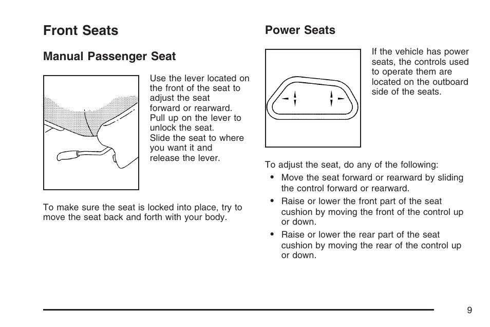 Front seats, Manual passenger seat, Power seats | Manual passenger seat power seats | Buick 2007 Terraza User Manual | Page 9 / 562