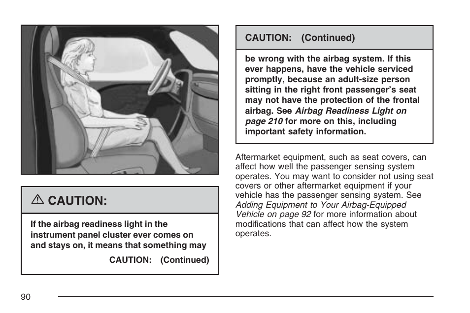 Caution | Buick 2007 Terraza User Manual | Page 90 / 562