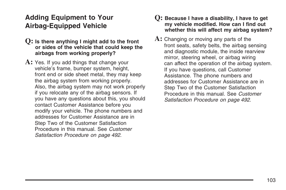 Adding equipment to your airbag-equipped vehicle, Adding equipment to your, Airbag-equipped vehicle | Buick 2007 Rendezvous User Manual | Page 103 / 528